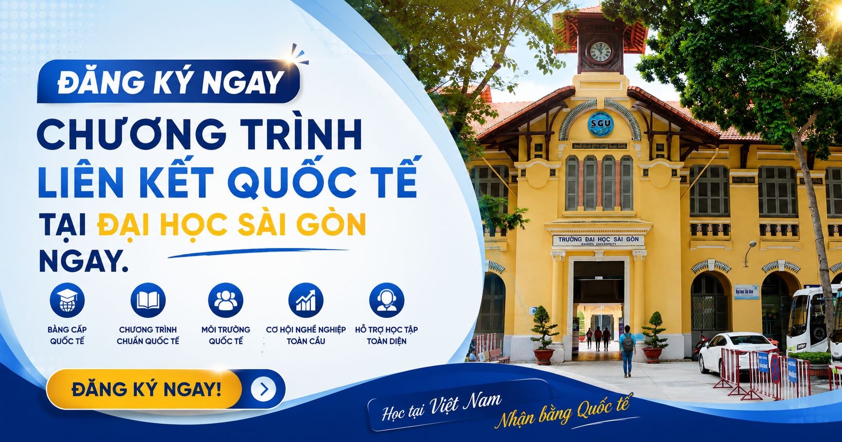 Đăng ký ngay chương trình liên kết quốc tế tại đại học sài gòn ngay.