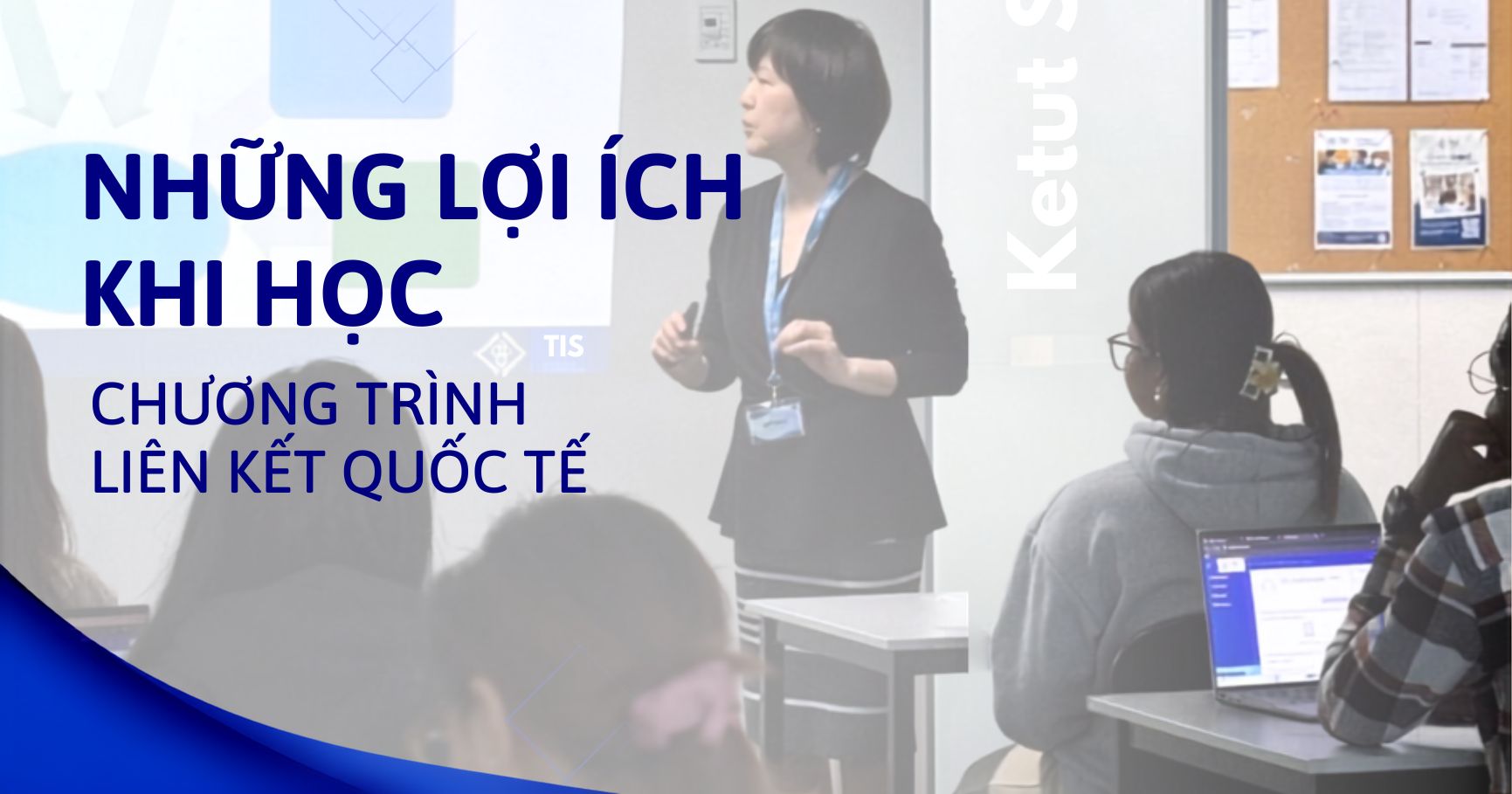 Những lợi ích khi học chương trình liên kết quốc tế