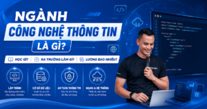 Ngành công nghệ thông tin là gì
