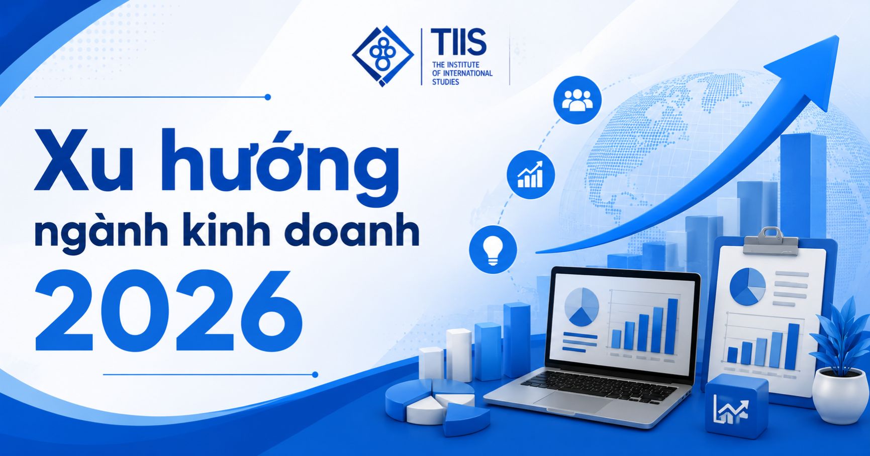 Xu hướng ngành kinh doanh 2026